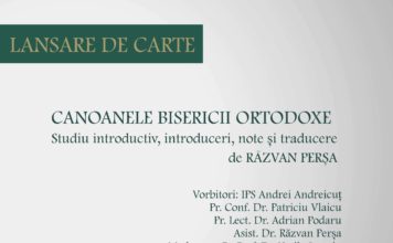 Lansare de carte – CANOANELE BISERICII ORTODOXE, 13 Martie 2018